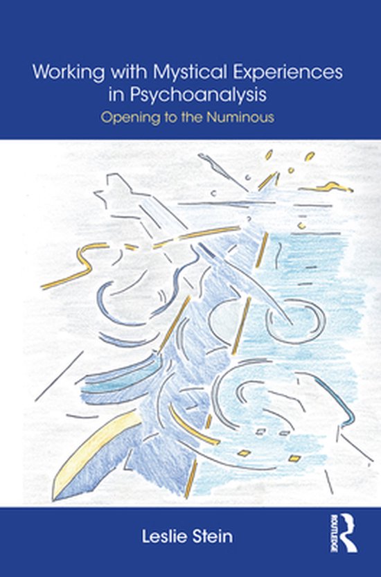 Working with Mystical Experiences in Psychoanalysis - cover