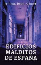 Edificios malditos de España