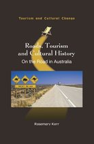 Tourism and Cultural Change 53 - Roads, Tourism and Cultural History