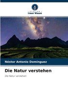 Die Natur verstehen