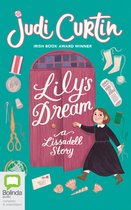 Lily's Dream: A Lissadell Story