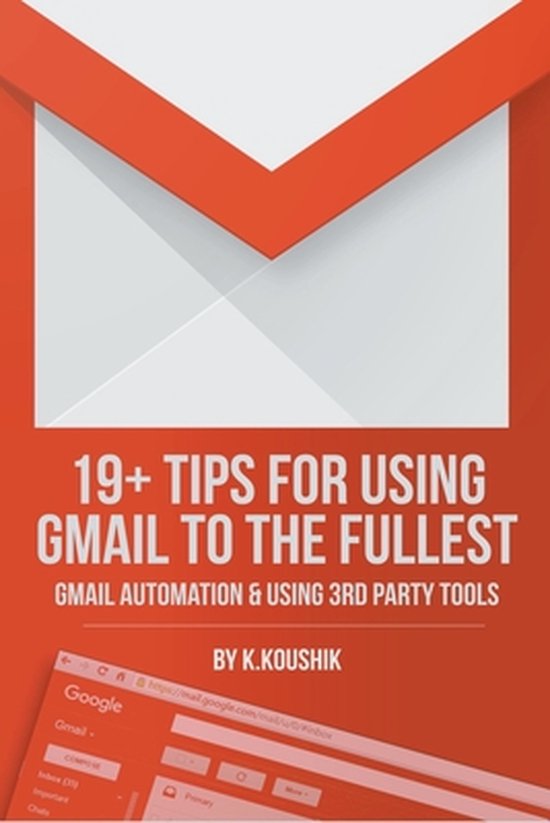 19 Plus Tips for Using Gmail to the Fullest - cover