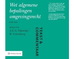Tekst & Commentaar - Wet algemene bepalingen omgevingsrecht