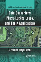 CMOS Analog Integrated Circuits - Data Converters, Phase-Locked Loops, and Their Applications
