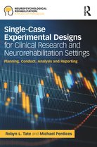 Neuropsychological Rehabilitation: A Modular Handbook - Single-Case Experimental Designs for Clinical Research and Neurorehabilitation Settings