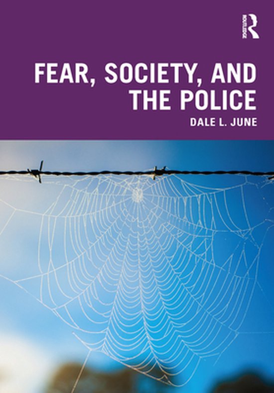 Fear, Society, and the Police - cover