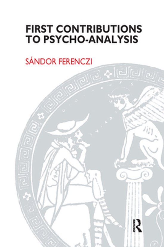 First Contributions to Psycho-analysis - cover