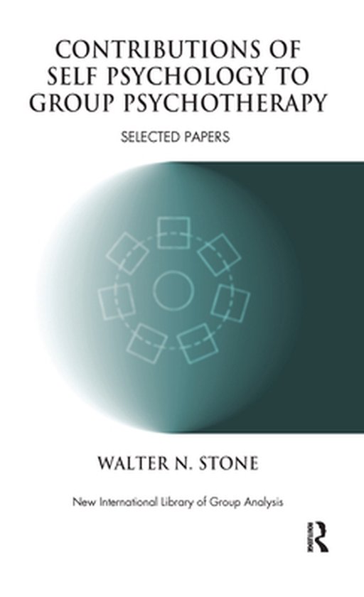 Contributions of Self Psychology to Group Psychotherapy - cover
