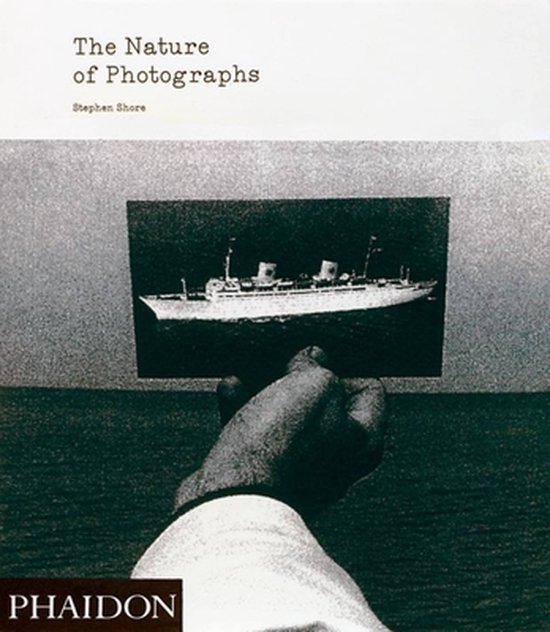 Nature Of Photographs, Stephen Shore 9780714845852 Boeken bol
