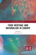Critical Heritages of Europe - Food Heritage and Nationalism in Europe