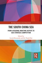 Routledge Security in Asia Pacific Series - The South China Sea