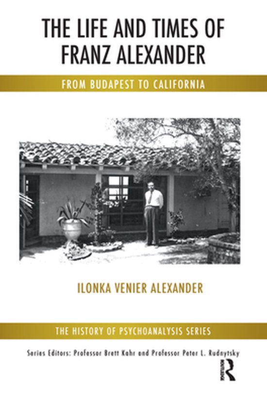 The History of Psychoanalysis Series - The Life and Times of ... - cover