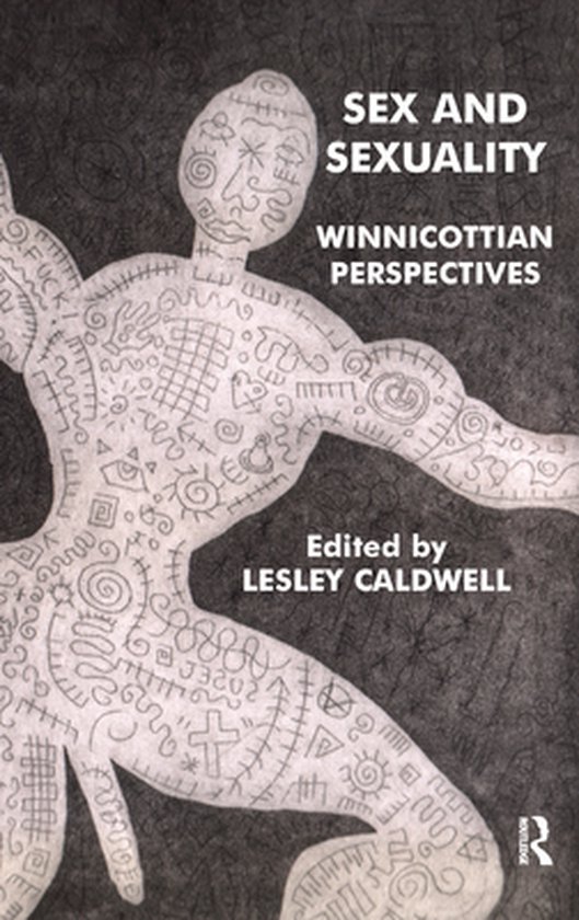 The Winnicott Studies Monograph Series - Sex and Sexuality - cover