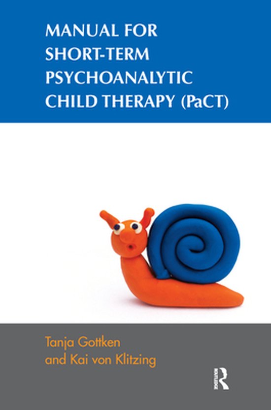 Manual for Short-term Psychoanalytic Child Therapy (PaCT) - cover