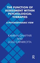 The Function of Assessment Within Psychological Therapies