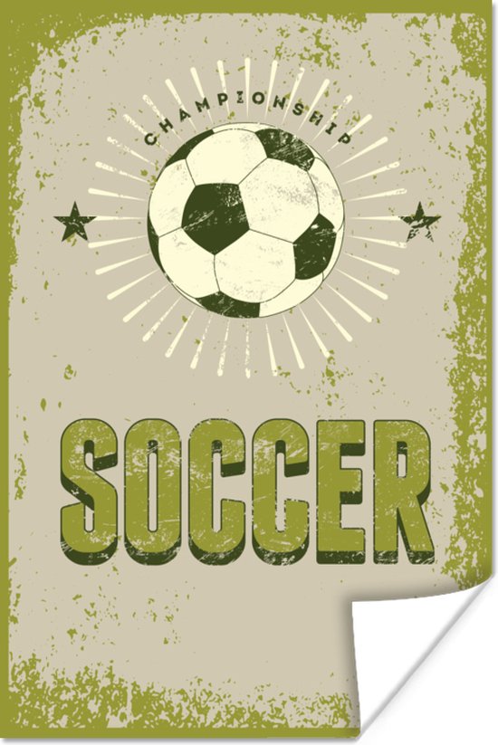 Poster Quotes - Soccer - Championship - Voetbal - Vintage - Sport - 40x60 cm - Vaderdag cadeau - Geschenk - Cadeautje voor hem - Tip - Mannen