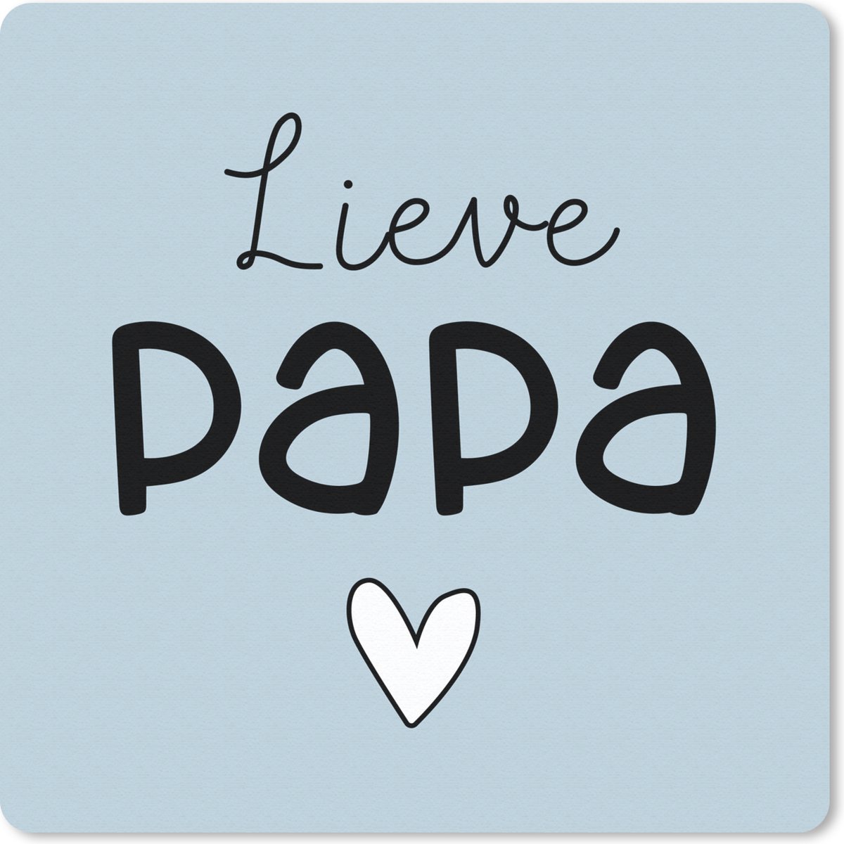 Muismat 30x30 cm - Mousepad Papa - Kado man - Blauw - Muismatten