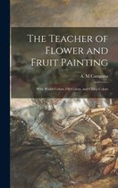 The Teacher of Flower and Fruit Painting