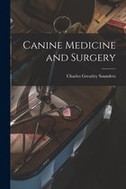 Canine Medicine and Surgery