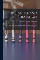 Rural Life and Education