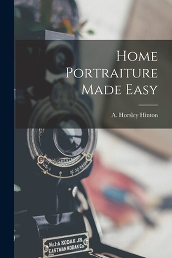 Home Portraiture Made Easy - cover