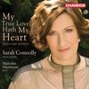 Sarah Connolly & Malcolm Martineau - My True Love Hath My Heart (English Songs) (CD)