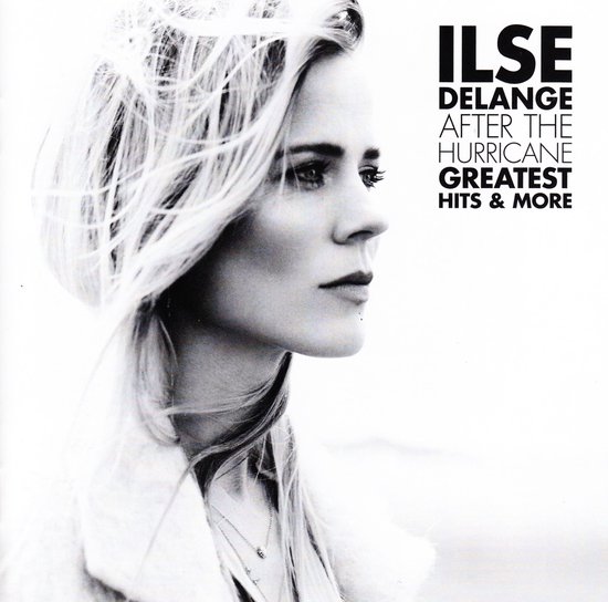 Ilse Delange - After The Hurricane - Greatest Hits (CD) - Ilse DeLange