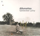 Genevieve Laloy - Allumettes (CD)