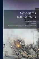 Memory's Milestones