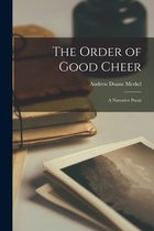 The Order of Good Cheer