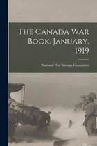 The Canada War Book, January, 1919 [microform]