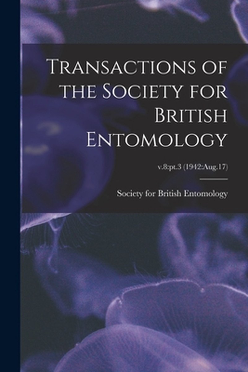 Transactions Of The Society For British Entomology; V.8 van