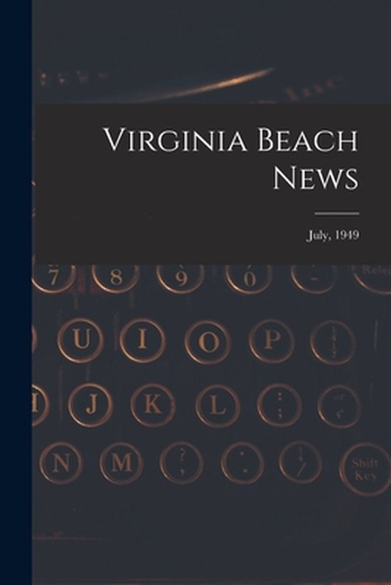 Virginia Beach News; July, 1949 - cover