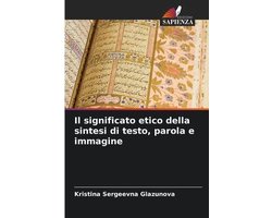 Il significato etico della sintesi di testo, parola e immagine
