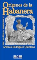 Origenes de la Habanera