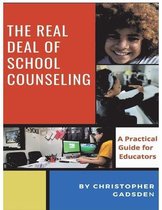 The Real Deal of School Counseling