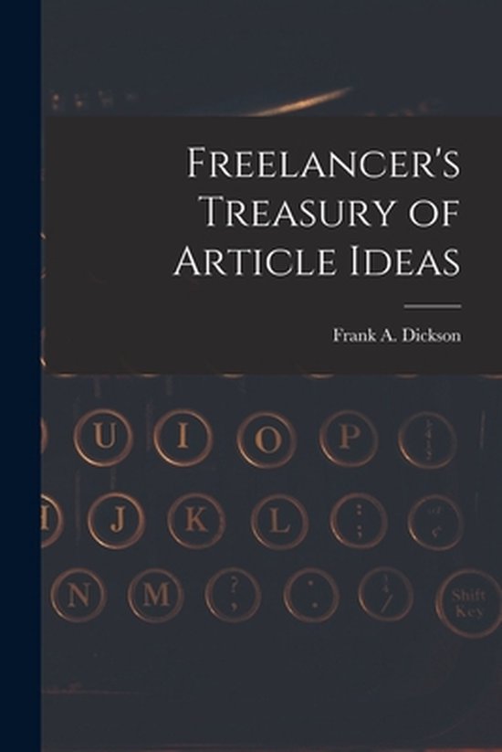 Freelancer's Treasury of Article Ideas - cover