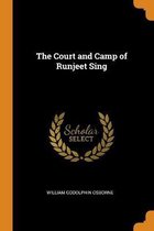 The Court and Camp of Runjeet Sing