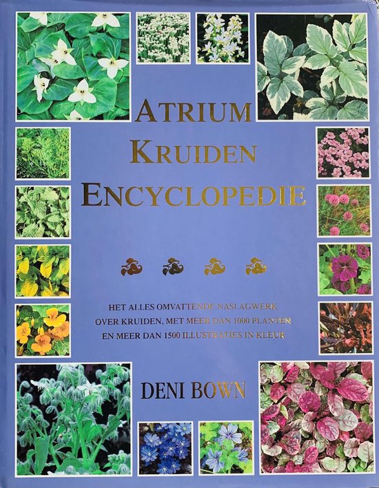 ATRIUM KRUIDEN ENCYCLOPEDIE ATRIUM KRUIDEN ENCYCLOPEDIE