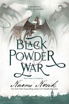Temeraire 3 - Black Powder War