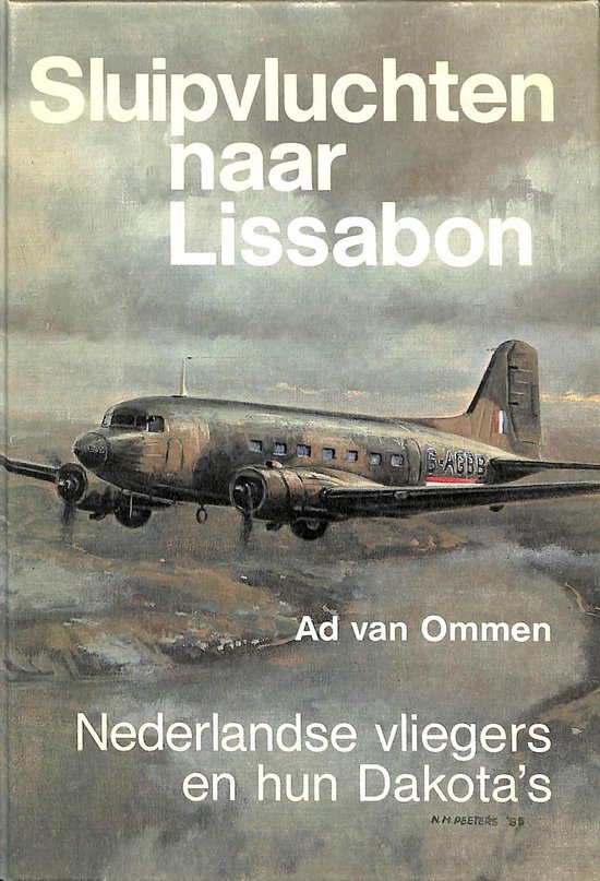 9789060645758 - Sluipvluchten naar lissabon