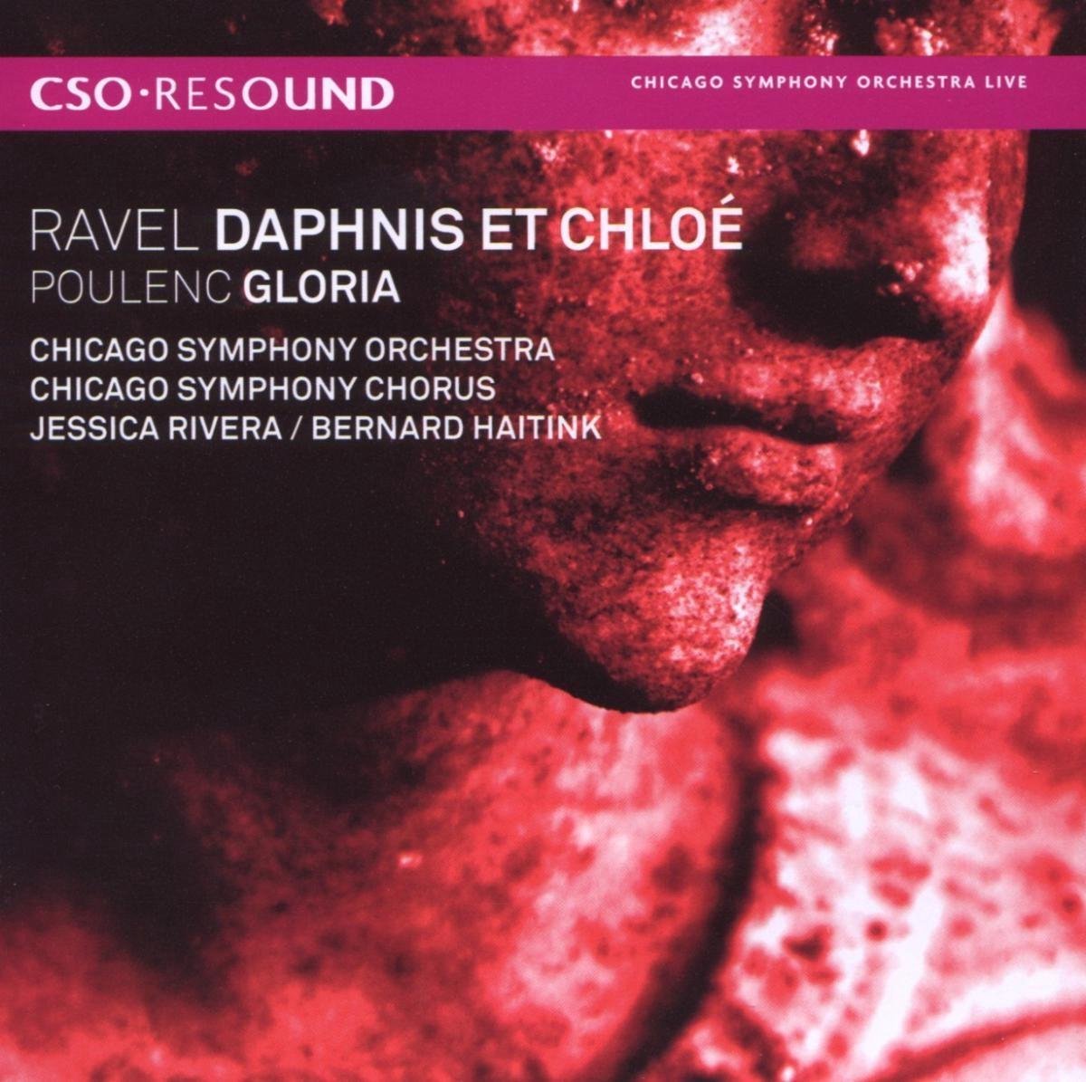 Chicago Symphony Orchestra - Ravel: Daphnis Et Chloe, Gloria (CD)