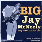 Big Jay McNeely - King Of The Honkin' Sax (2 CD)