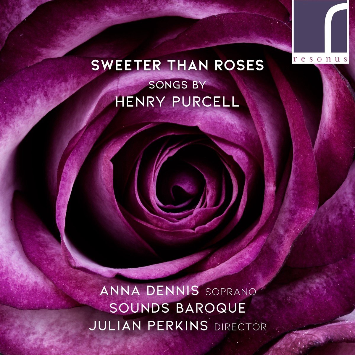 Anna Dennis, Sounds Baroque, Julian Perkins - Sweeter Than Roses Songs By Henry Purcell (CD)