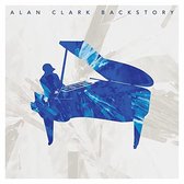 Alan Clark - Backstory (CD)