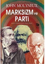 Marksizm ve Parti