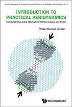 Introduction To Practical Peridynamics