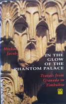 In the Glow of the Phantom Palace