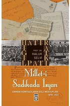 Millet i Sadıkada İsyan