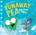 The Runaway Pea - The Runaway Pea Washed Away
